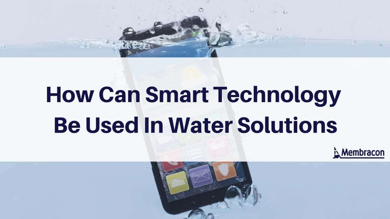 Smart technology in water filtration - wastewater treatment recycling water