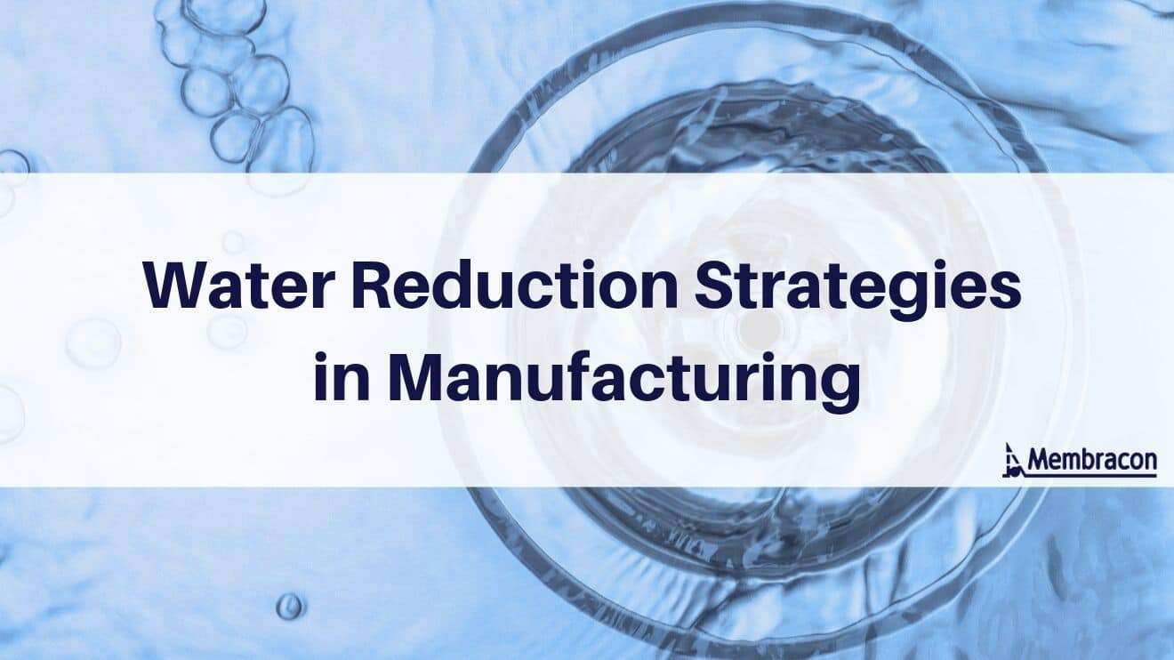 water reduction strategies in manufacturing