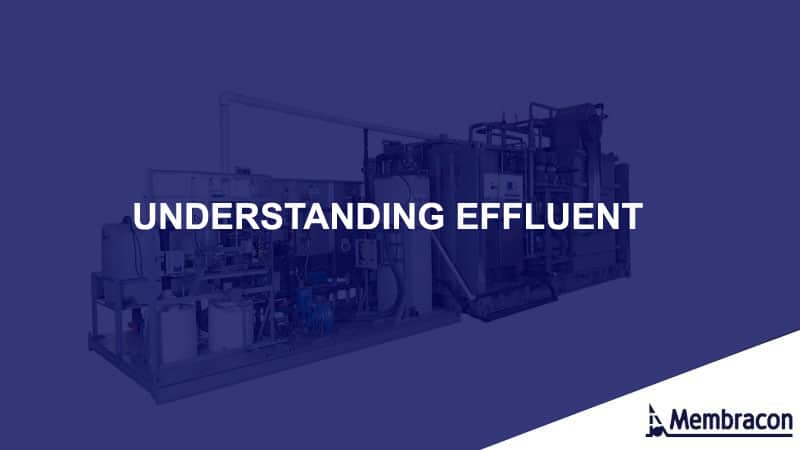 Understanding Effluent